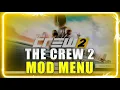 The Crew 2 Mod Menu The Crew 2 Cheat The Crew 2 Trainer Unlimited Money XP Other 2026