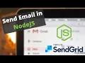 How to Send Emails in NodeJS with SendGrid