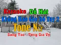 Download Lagu karaoke Không Bao Giờ Bó Tay 2 Tone Nữ