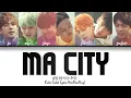BTS - Ma City Color Coded Eng