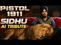 Lagu PISTOL 1911 🔫 | Sidhu Moose Wala AI Tribute | New Punjabi Song 2025 | Sidhu AI