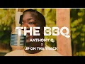 Download Lagu Anthony Q. X The BBQ (feat @JPonThaTrack1 )