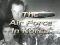Download Lagu Silver Wings, Golden Valor --  The Air Force in Korea