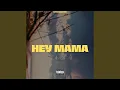 Hey Mama