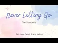 Download Lagu Tim Mcmorris - Never Letting Go (Ost Siapa Takut Orang Ketiga) #soundtrack #lyricvideo