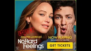 No Hard Feelings Now Playing