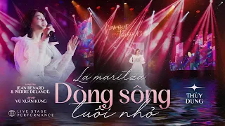 Dòng Sông Tuổi Nhỏ La Maritza Thùy Dung Live Tại Đà Nẵng 