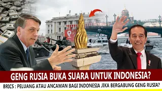 Download SEDANG HEBOH !! PELUANG ATAUKAH ANCAMAN BAGI INDONESIA JIKA BERGABUNG GENG RUSIA MP3