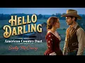 Lagu HELLO DARLING_American Country Duet_Scotty McCreery_Musika Net7
