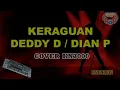 Keraguan karaoke - Deddy D / Dian P HD tanpa vocal (cover Keyboard KN7000)