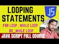 Looping Statements in JavaScript Loops While Do-While For