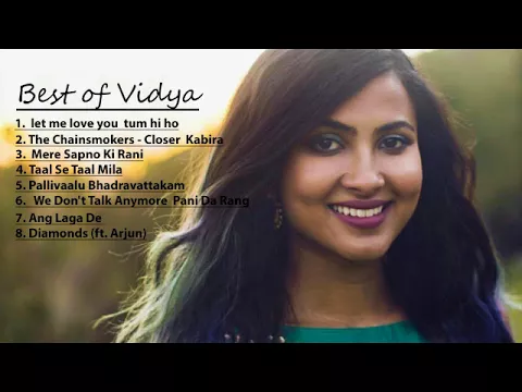 Download MP3 Best collections of Vidya vox (8 songs)