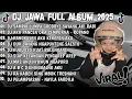 Lagu DJ JAWA TERBARU 2025 FULL BASS | DJ SAMPAI JUMPA GOODBYE SAYANG AKU RABI | DJ JAWA VIRAL TIKTOK 2025
