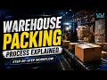 Warehouse Packing Dispatch Explained in 40 Seconds