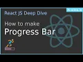 Ep37 - Progress Bar in React