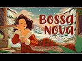 Warm Bossa Nova Covers 2025 🥁❤️ Gentle Bossa Jazz For Cozy \u0026 Peaceful Moments [ 𝐛𝐠𝐦 𝐬𝐭𝐮𝐝𝐲/𝐰𝐨𝐫𝐤 ]