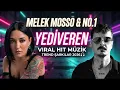 Yediveren - Melek Mosso & No.1 | 2026 Trend Türkçe Pop Şarkıları 💥