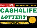 Cash4Life Lottery Drawing Results 17 Feb 2023 - Cash Ball