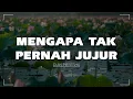 Download Lagu Mengapa Tak Pernah Jujur - Dian Piesesha