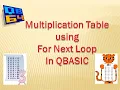 Multiplication Table using For Next Loop In QBASIC
