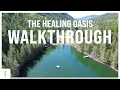 The Healing Oasis Live Walk Through