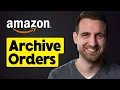 How to Archive Orders on Amazon