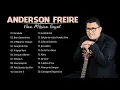 Download Lagu Anderson F R E I R E 2021 - MÚSICAS GOSPEL NOVAS Anderson F R E I R E - SÓ AS MELHORES | CD COMPLETO