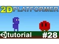 28 Making a 2D Platformer in Unity C - Changing Levels