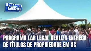 Regularização fundiária avança com recorde de títulos entregues em SC