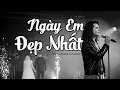 Lagu Ngày EM Đẹp Nhất - Là ngày ANH mất EM - TAMA | Meta Rock Version