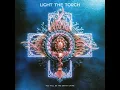 Light The Torch - Wilting In The Light