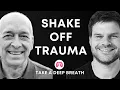 Dr Berceli Explains TRE Tension Trauma Releasing Exercises TAKE A DEEP BREATH PODCAST