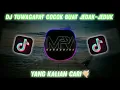 Download Lagu DJ TUWAGAPAT COCOK BUAT JEDAK-JEDUK VERSI SLOW REMIX SOUND MENGKANEK🤙🏻🎼