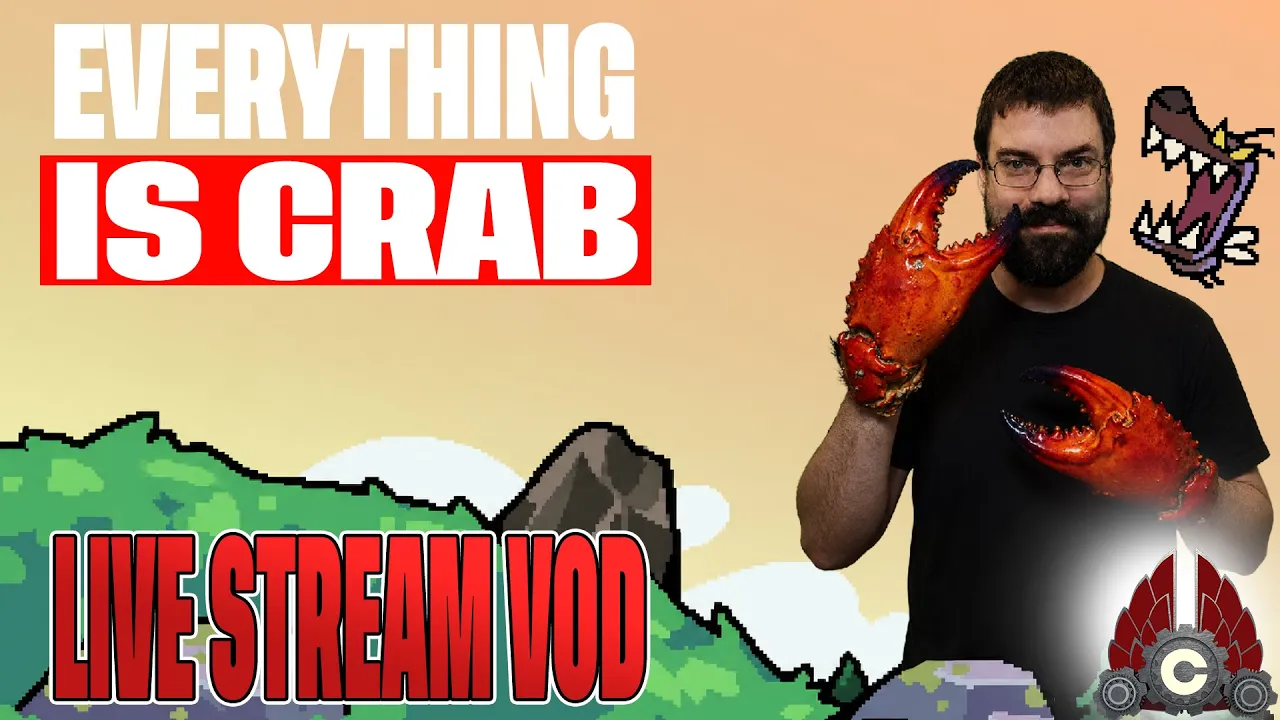 Everything Is Crab | Sponsored By Secret Mode | May 8th Everything Is Crab | Sponsored By Secret Mode | May 8th