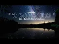 Download Lagu Cover opick \u0026 derry Ya Robbi Ya ilahi