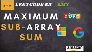 Idhu super problem Maximum Sub - Array Sum Leetcode problems tamil tamil
