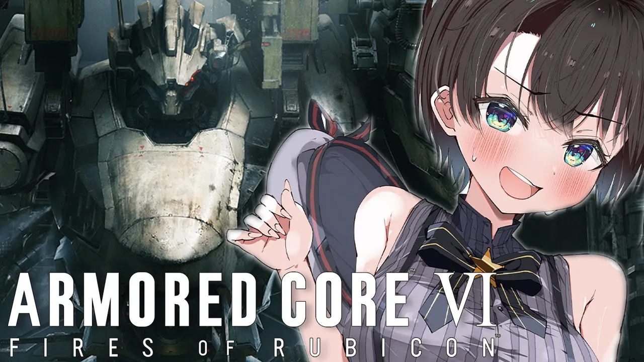 【＃４】ARMORED CORE VI FIRES OF RUBICON やるしゅばああああああああああああああああ！！！！！【ネタバレあり】