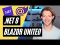 Blazor United will change Web Development forever NET 8