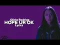 Olivia Rodrigo - hope ur ok (Lyrics)