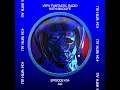 Very Fantastic Radio E34 w/ Mildlife Feat. Ali