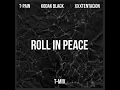 T-Pain - "Roll In Peace" (T-Mix)