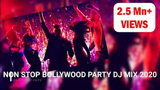 Download NON STOP BOLLYWOOD PARTY DJ MIX 2020 MP3