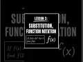 Lesson 2 - Substitution function notation