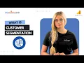 What is Customer Segmentation Marketing Analytics for Beginners Part 19