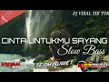 Download Lagu DJ CINTA UNTUKMU SAYANG |  PERFOM PGT TEAMRUWET OFFICIAL | REMIXER BY IRPAN BUSIDO WITH 69PROJECT