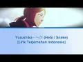 Yorushika - へび (Hebi / Snake) Lirik Terjemahan Indonesia