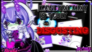 Download KandyMommy is truly DISGUSTING //Gacha Rant/Commentary (read desc) MP3