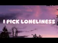 Lagu I PICK LONELINESS (remix~lyrics) - slow remix || SkywII