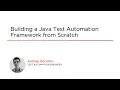 Java Testing Skills Building a Java Test Automation Framework from Scratch Course