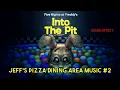 Five Nights at Freddy s Into the Pit Dining Area Music Sound Effects